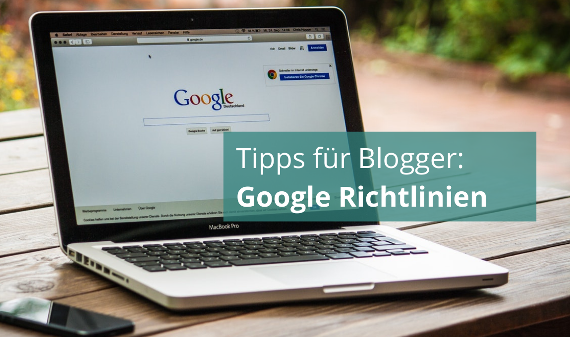 Google Richtlinien: Tipps für Blogger