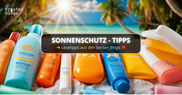 Sommer + Sonne = Sonnenschutz