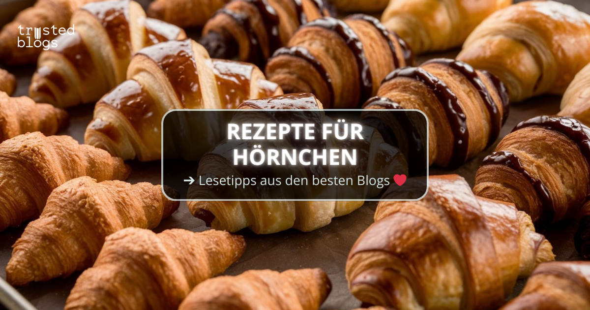 Die besten Rezepte für leckere Hefehörnchen